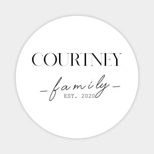 Courtney Family EST. 2020, Surname, Courtney Magnet